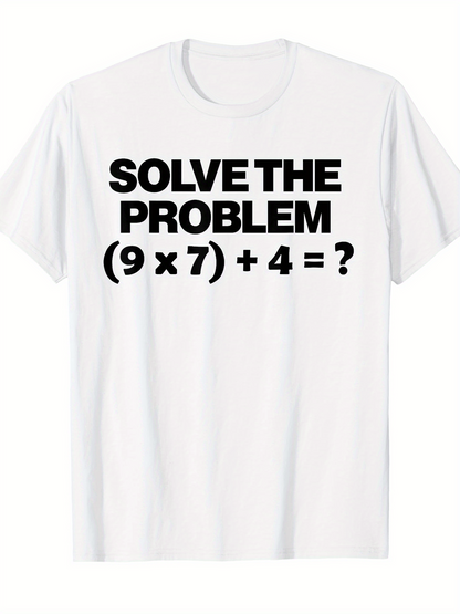 Men's Graphic T-Shirt Solve The Problem Math Puzzle With Large Bold Letters