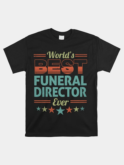 Men's Graphic T-Shirt Worlds Best Ever With Colorful Bold Stars Funeral Director