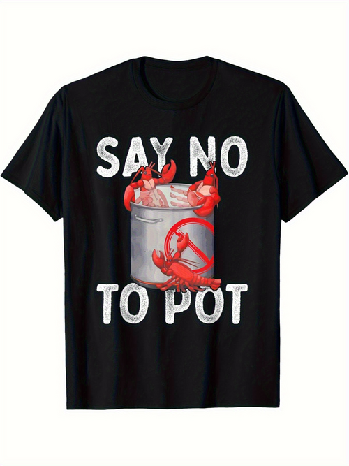 Men's Graphic T-Shirt Say No To Pot Red Crabs Crawling Around Silver Cooking Pot