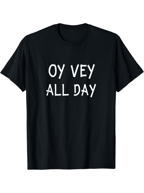 Men's Graphic T-Shirt Oy Vey All Day Playful Lettering On Classic Cotton Shirt
