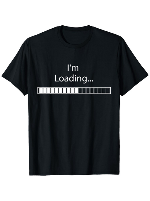 Men's Graphic T-Shirt Im Loading Progress Bar With Pixelated Minimal Black T Shirt
