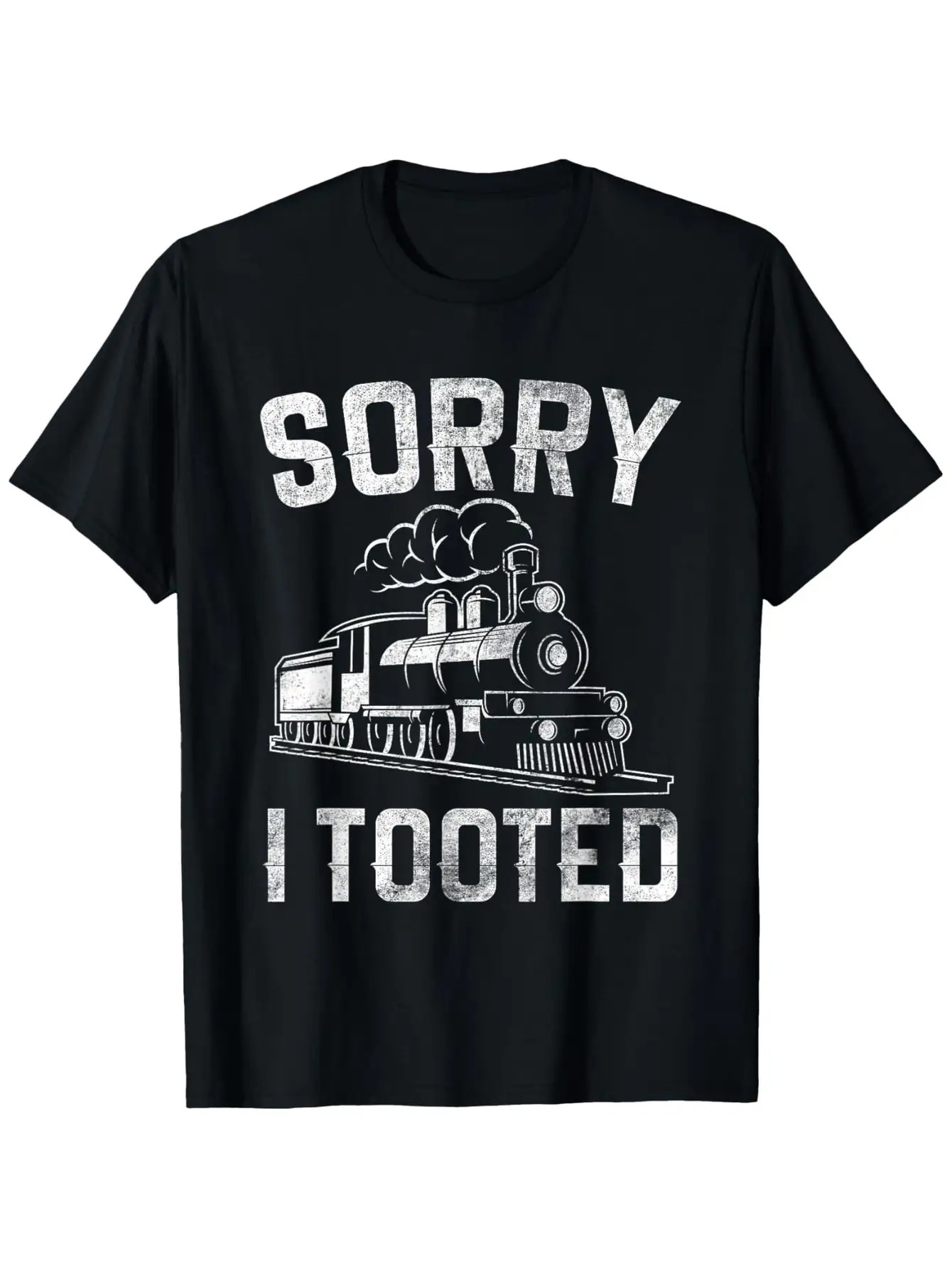 Men's Graphic T-Shirt Sorry I Tooted Smoking Steam Emerging From Old Fashioned Train