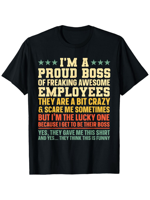 Men's Graphic T-Shirt Im A Proud Boss Of Freaking Awesome Employees Lucky Shirt