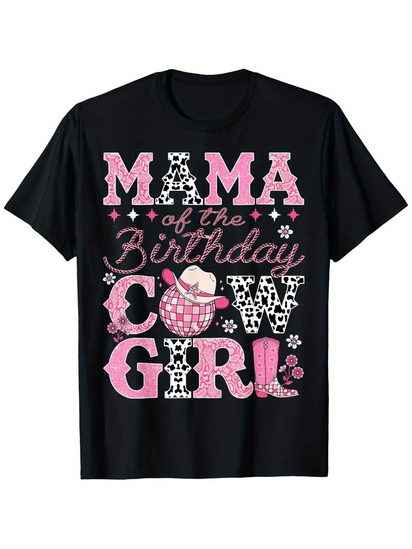 Men's Graphic T-Shirt Mama Of The Birthday Cowgirl With Pink Boots And Decorative Cowboy Hat