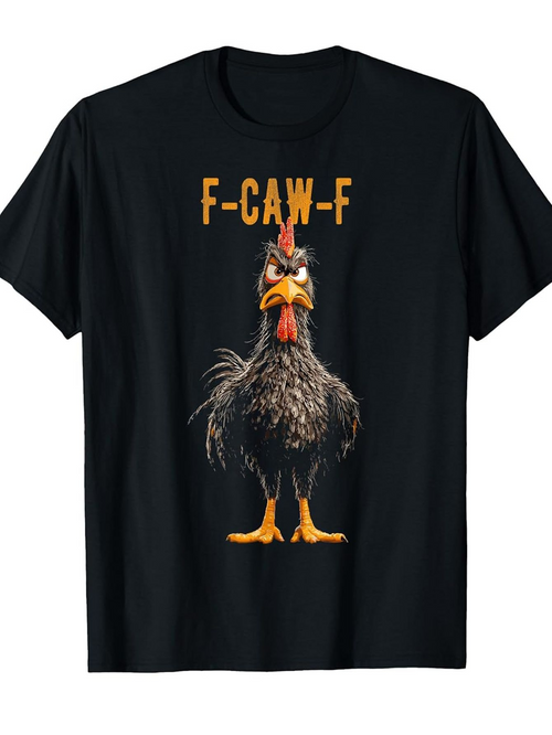 Men's Graphic T-Shirt F CAW F Angry Standing Chicken With Fluffy Feathers On Black T Shirt