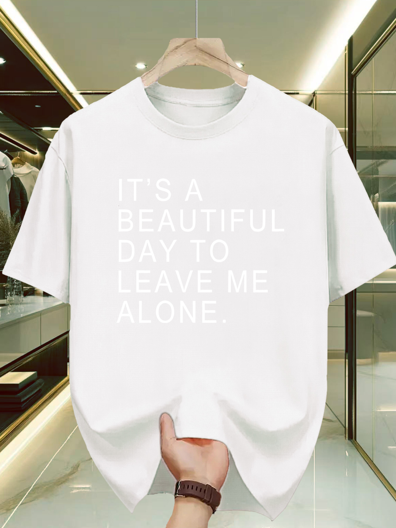 Men's Graphic T-Shirt Its A Beautiful Day To Leave Me Alone Statement Text Under Soft Natural Light T Shirt