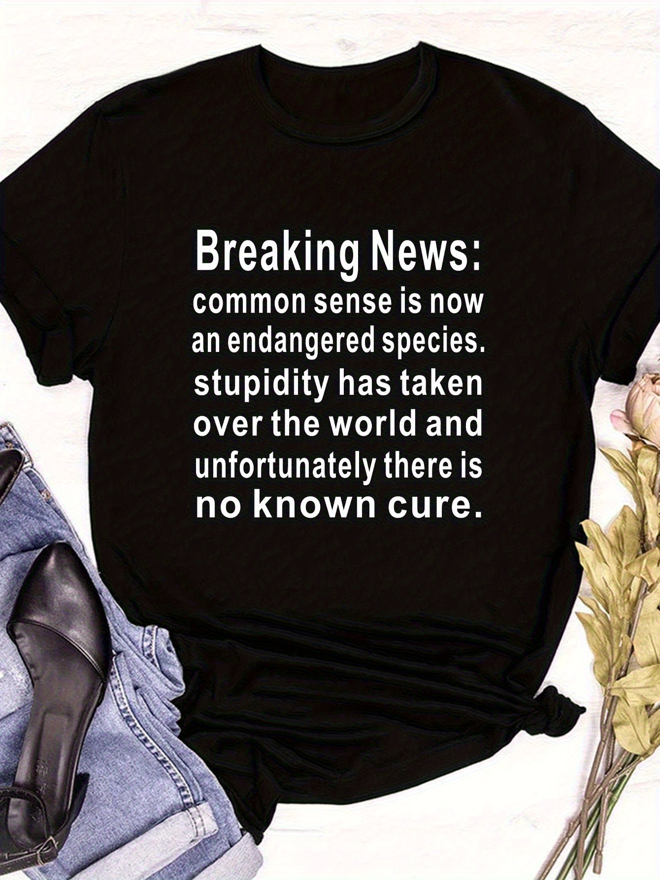 Men's Graphic T-Shirt Breaking News Common Sense Now Endangered Among Stupidity Pandemic Satire Words