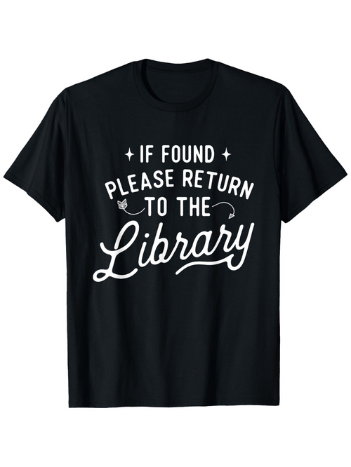 Men's Graphic T-Shirt If Found Please Return To The Library Elegant Cursive Statement On Cozy Cotton T Shirt