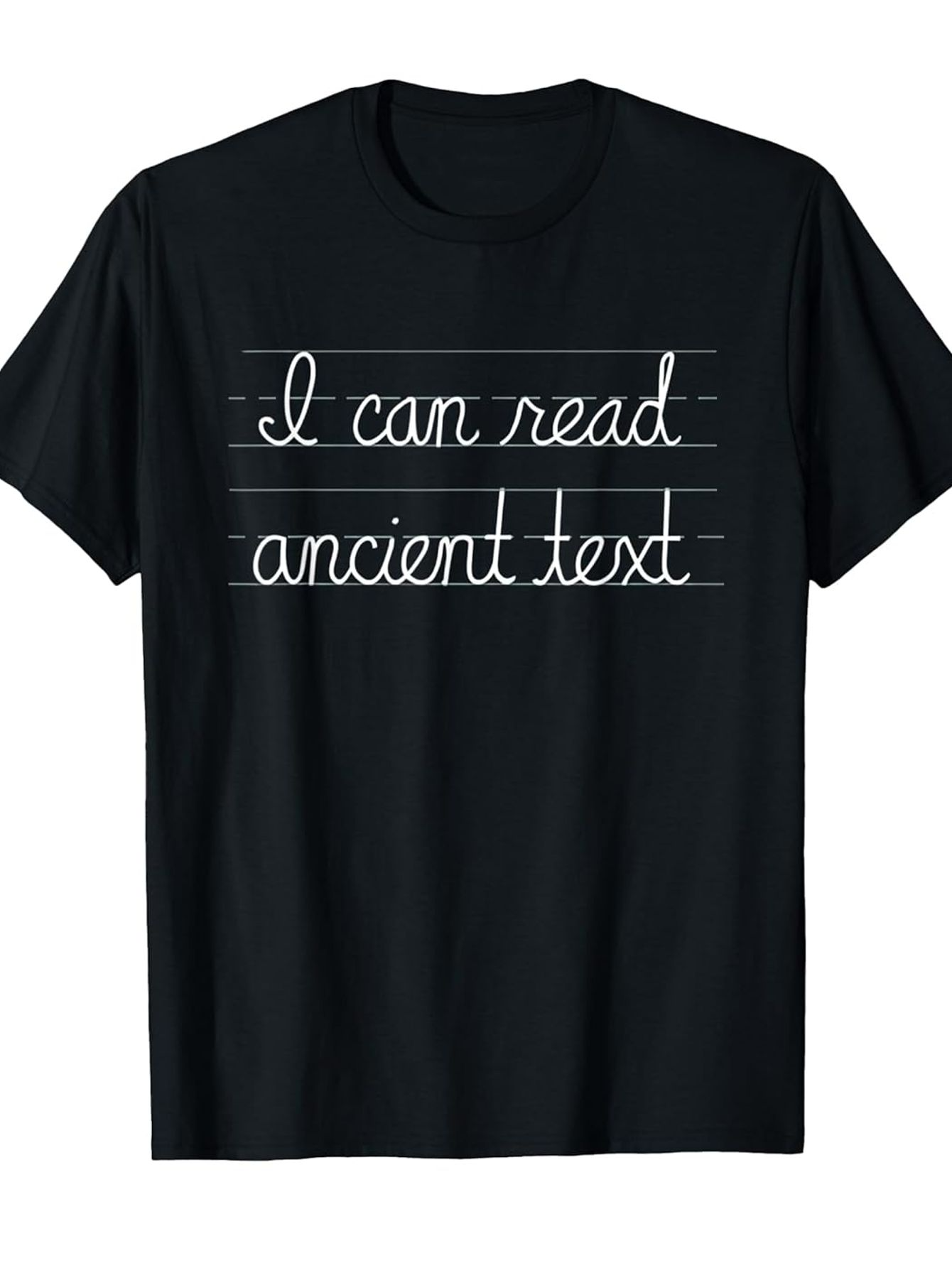 Men's Graphic T-Shirt I Can Read Ancient Text Handwritten Style Script Letters Black Shirt