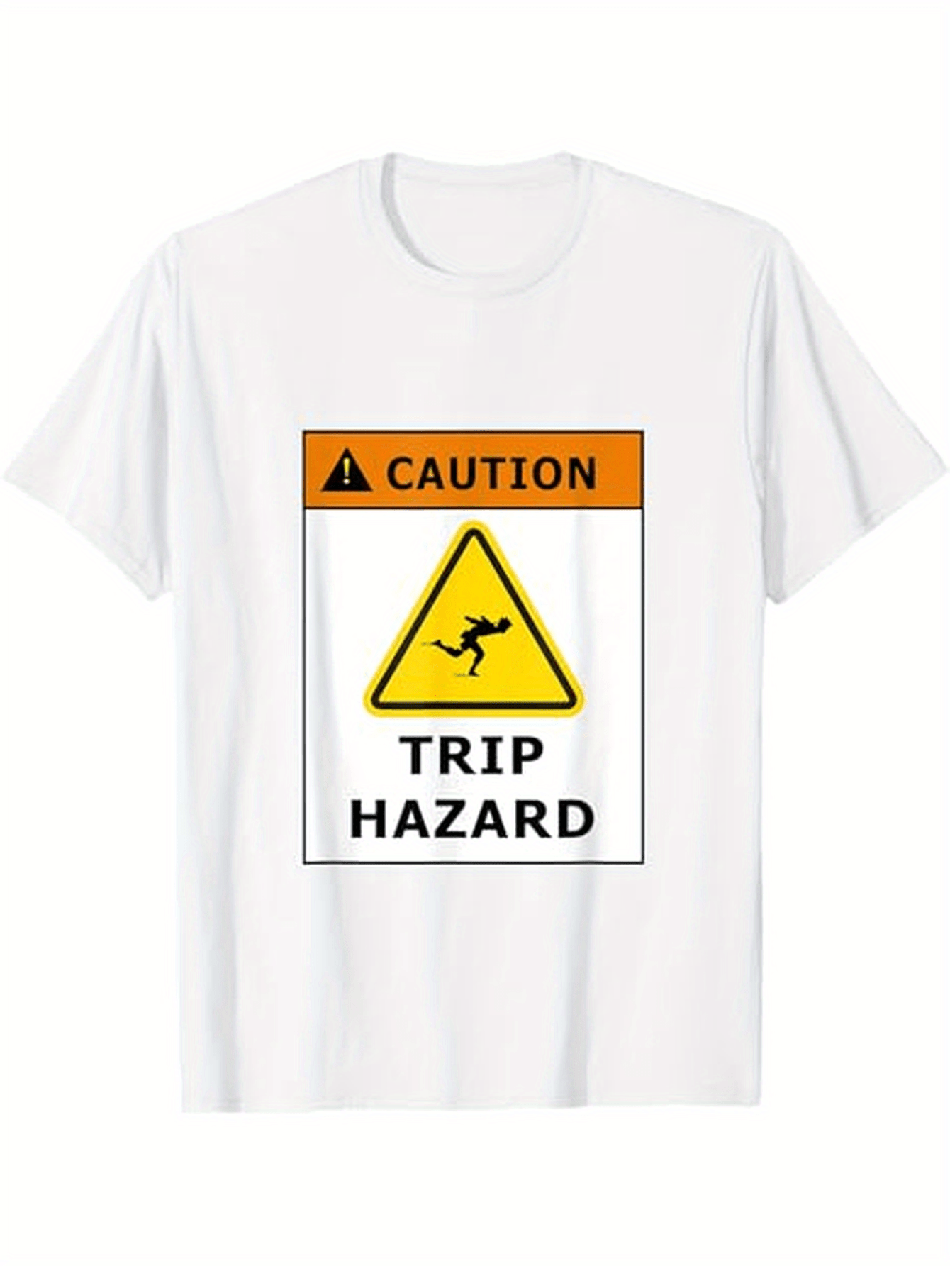 Men's Graphic T-Shirt Caution Warning Sign With Yellow Triangle Trip Hazard