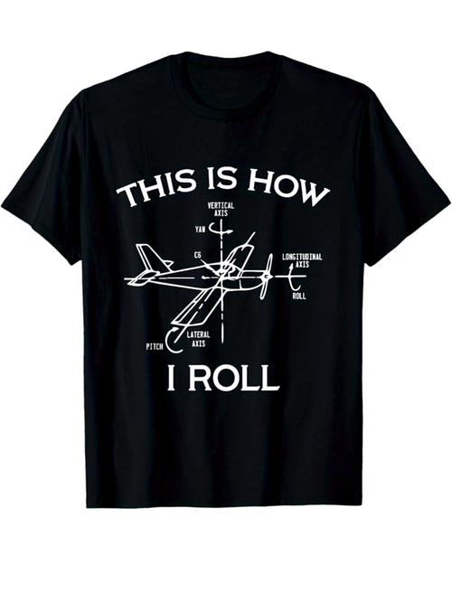 Men's Graphic T-Shirt This Is How I Roll With Technical Diagram Of Airplane Blueprint Aircraft