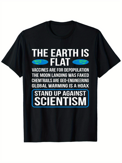 Men's Graphic T-Shirt The Earth Is Flat Conspiracy Slogans With White And Blue Text Statement