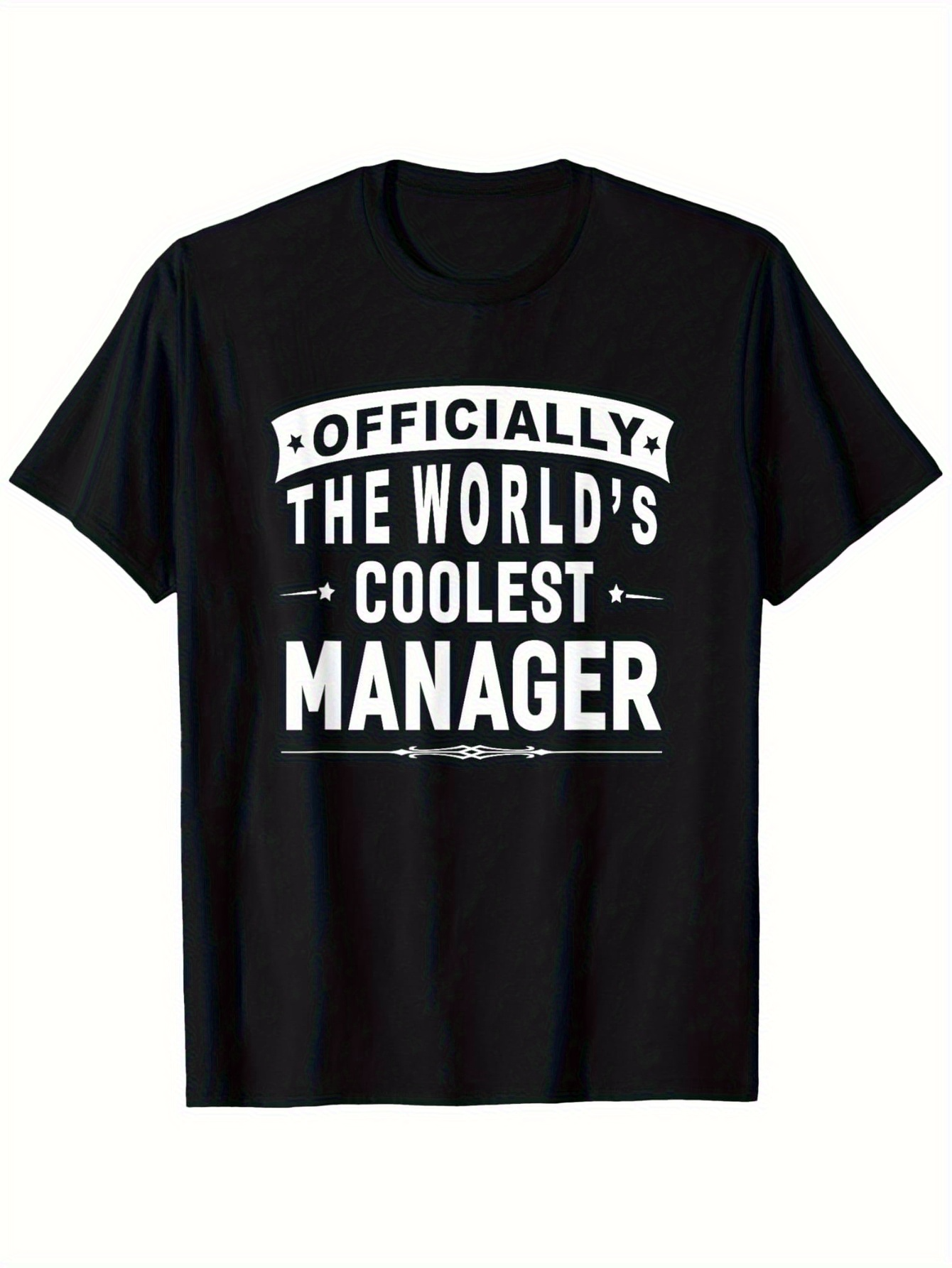 Men's Graphic T-Shirt Officially The Worlds Coolest Manager Bold White Text On Sleek Black Classic T Shirt