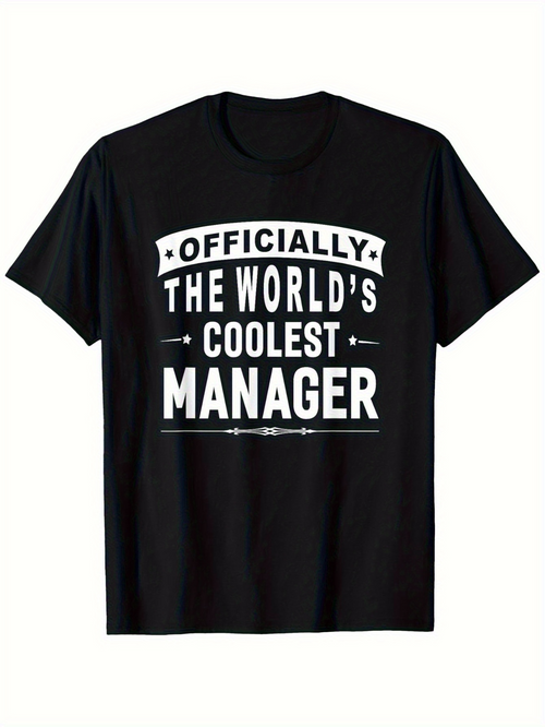 Men's Graphic T-Shirt Officially The Worlds Coolest Manager Bold White Text On Sleek Black Classic T Shirt