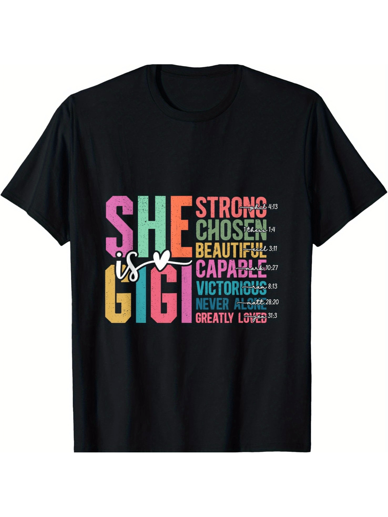 Men's Graphic T-Shirt She Gigi Colorful Encouraging Words With Heart Among Bold Text