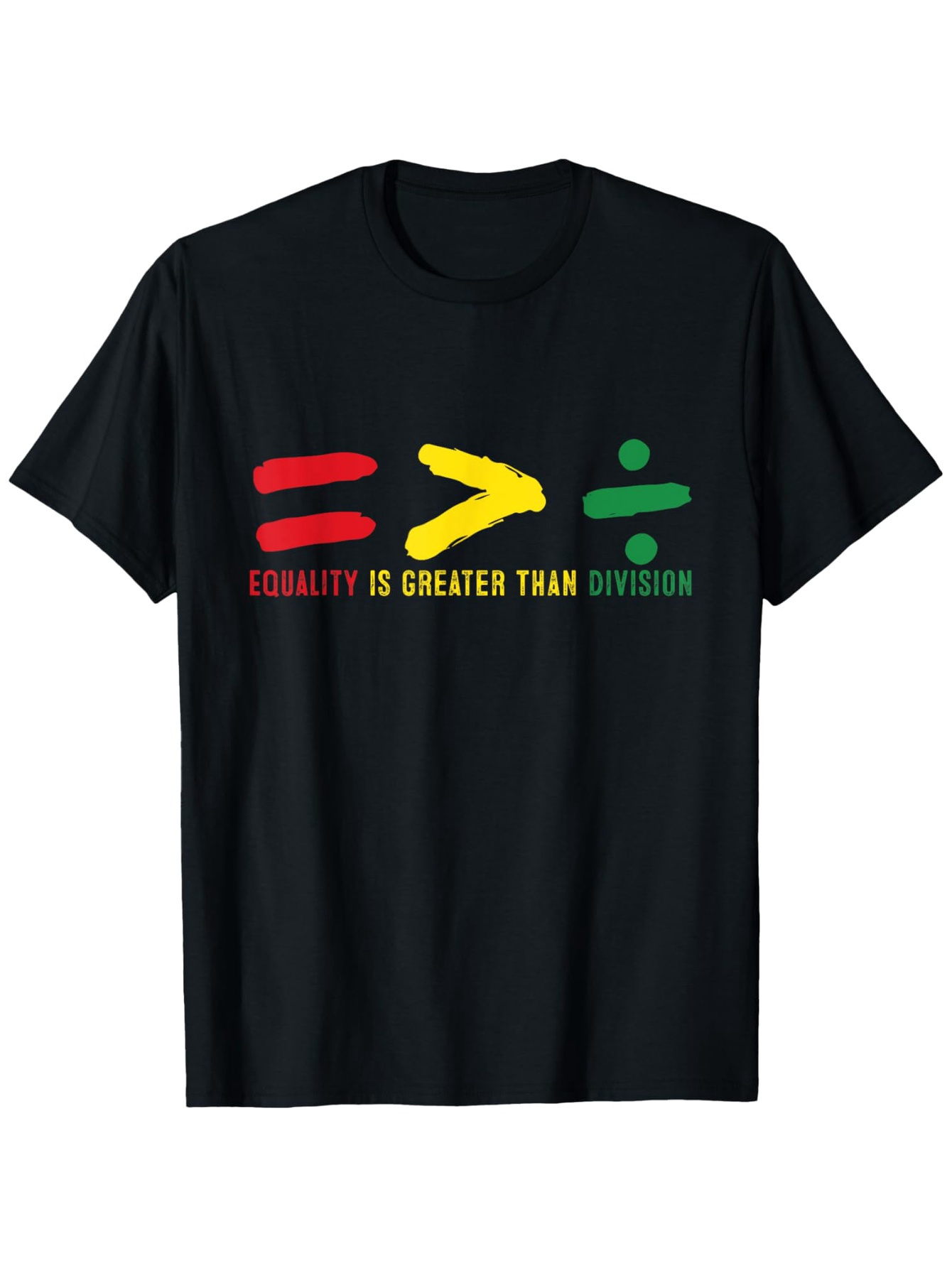 Men's Graphic T-Shirt Equality Is Greater Than Division Colorful Painted Symbols On Black T Shirt