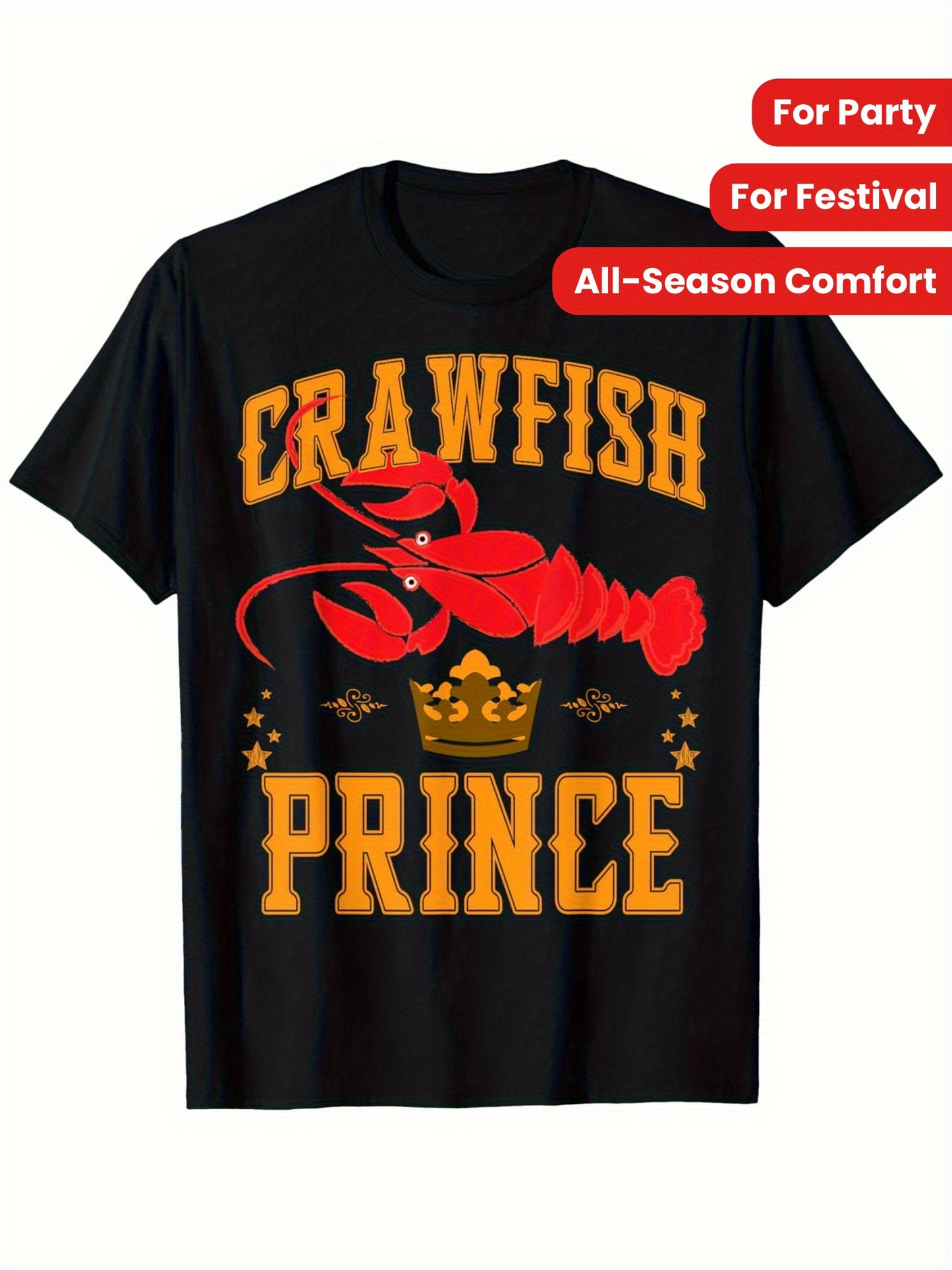 Men's Graphic T-Shirt Crawfish Prince With Bright Gold Lettering And Royal Crown Underneath Red Crawfish