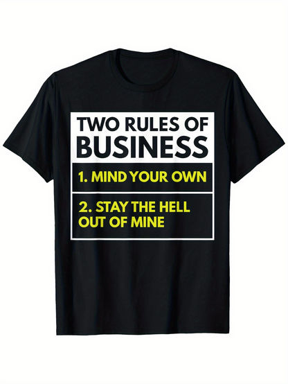 Men's Graphic T-Shirt Two Rules Of Business Lettering With Yellow Highlights On A Black Shirt