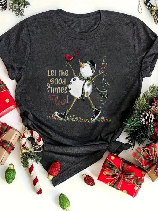 Women's Graphic T-Shirt Let The Good Times With Snowman Dancing Among Holiday Garland