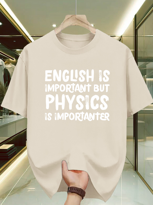 Men's Graphic T-Shirt English Is Important Statement Blocky Letters Physics T Shirt
