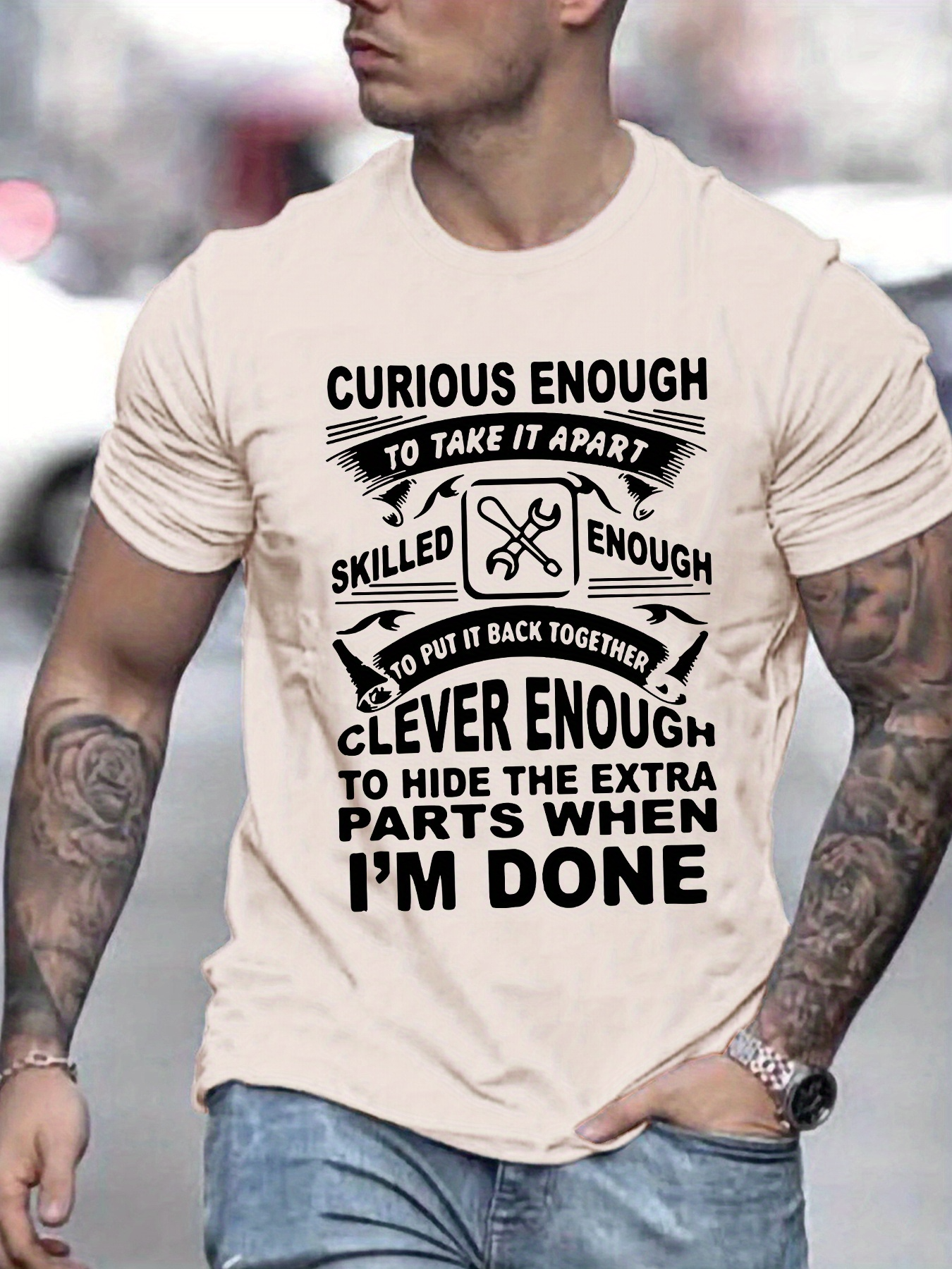 Men's Graphic T-Shirt Curious Skilled Clever Enough Bold Graphic Tools Humorous Lettered Shirt Design