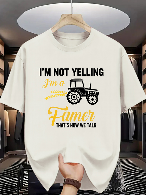 Men's Graphic T-Shirt Im Not Yelling Im A Farmer Tractor Graphic With Bold Statement White Shirt