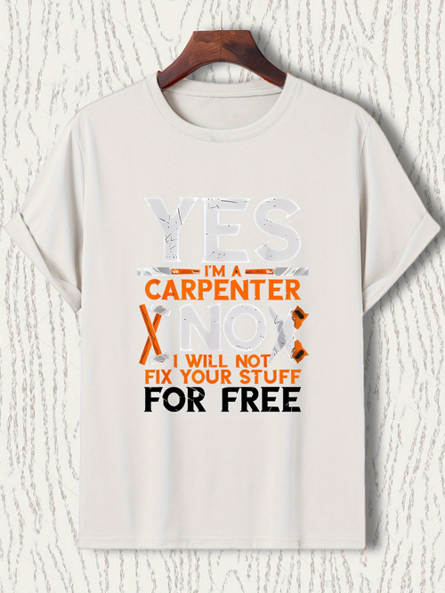 Men's Graphic T-Shirt Carpenter Message With Bold Lettering And Decorative Tools Graphic T Shirt