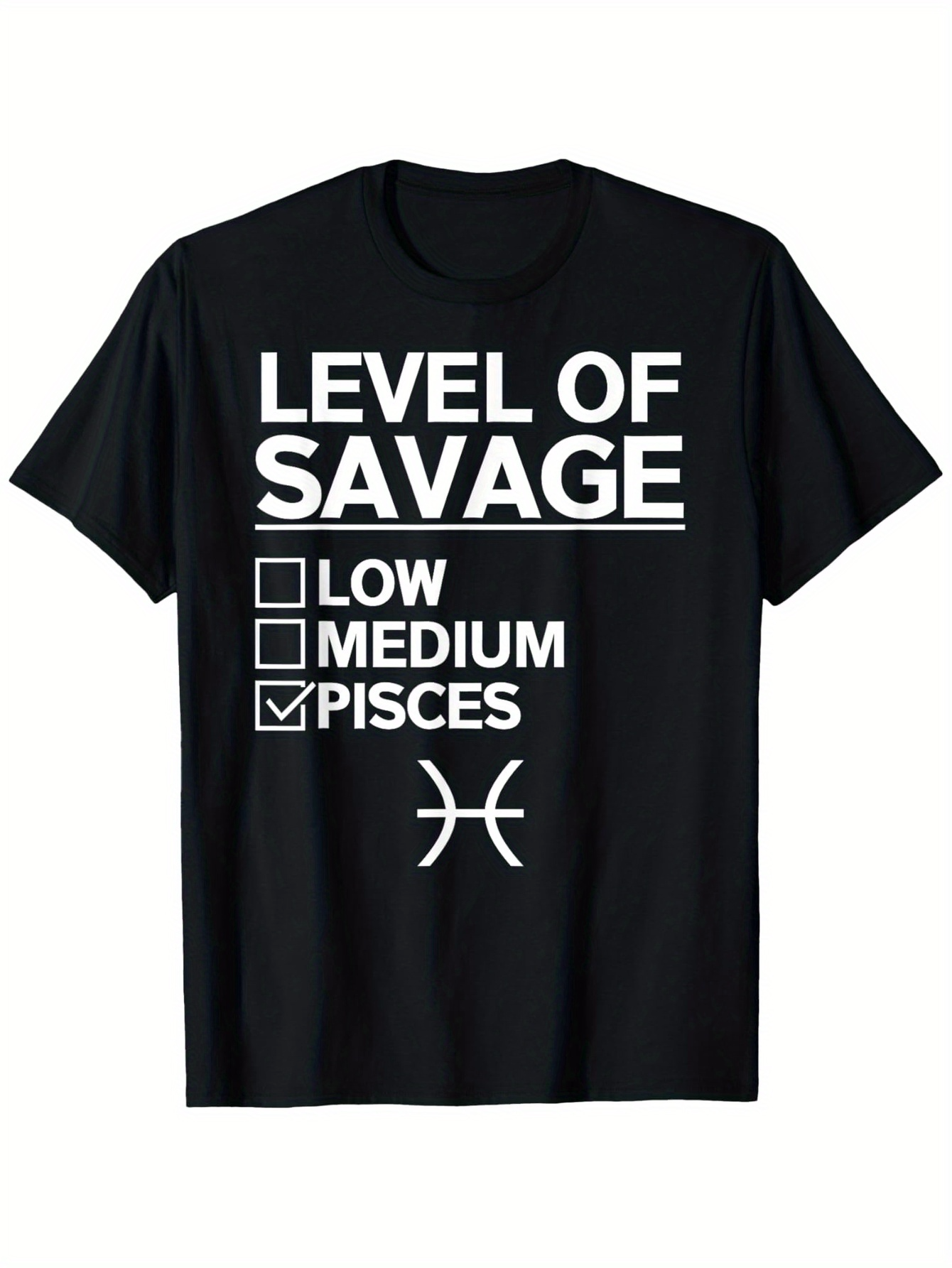Men's Graphic T-Shirt Level Of Savage Checkboxes Pisces Zodiac Symbol T Shirt
