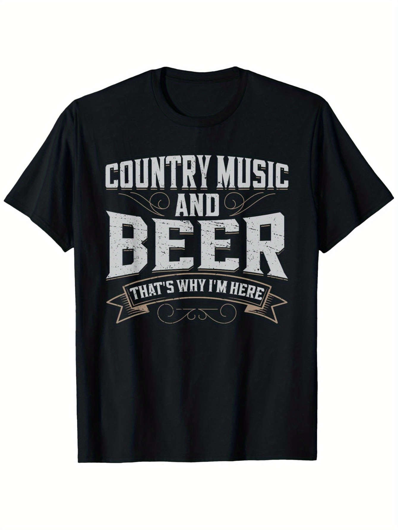 Men's Graphic T-Shirt Country Music And Beer Thats Why Im Here Quote With Western Vintage Banner Design Beer