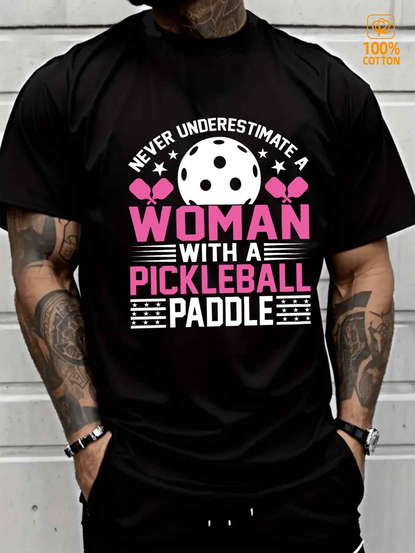 Men's Graphic T-Shirt Never Underestimate A Woman With A Pickleball Paddle Confident Pink White Letters And Ball