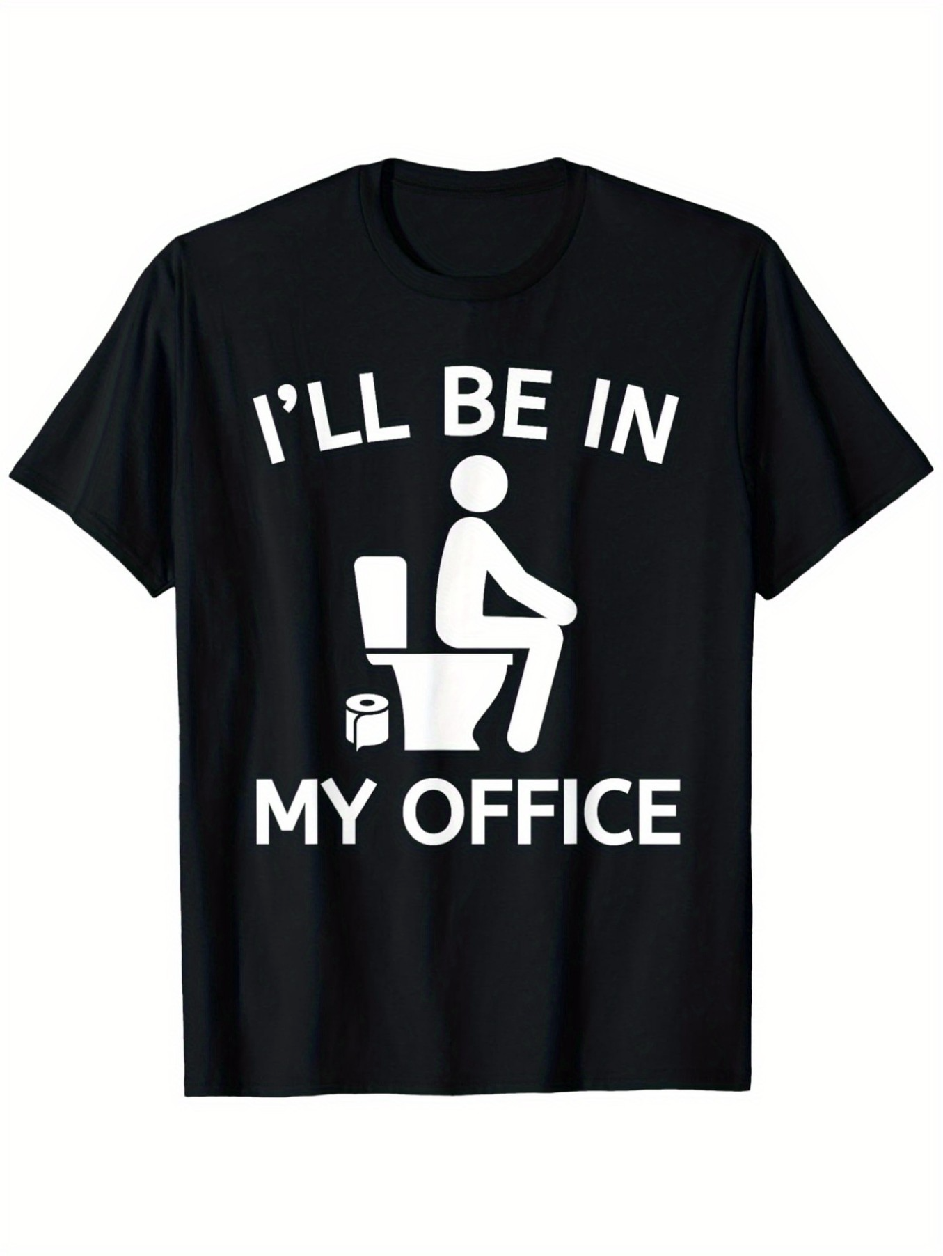 Men's Graphic T-Shirt Ill Be In My Office Toilet Humor Graphic With Sitting Figure