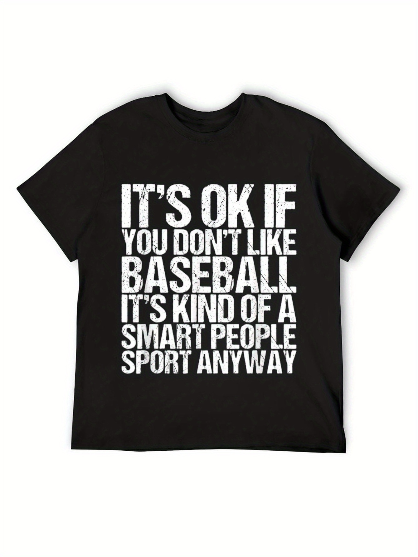 Men's Graphic T-Shirt Its Ok If You Dont Like Baseball Smart People Sport Quote