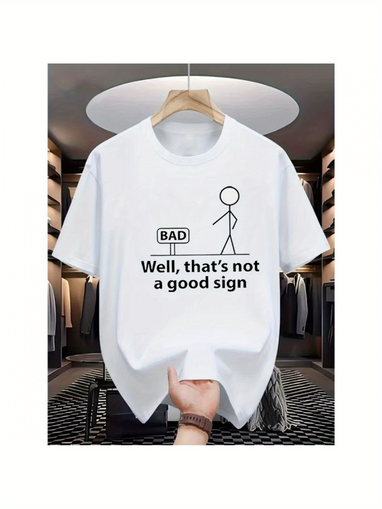 Men's Graphic T-Shirt Well Thats Not A Good Sign Stick Figure With Bad Signboard