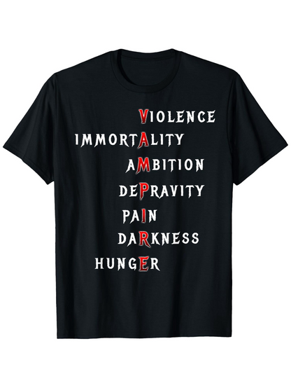 Men's Graphic T-Shirt Violence Immortality Ambition Depravity Pain Darkness Hunger Vampire