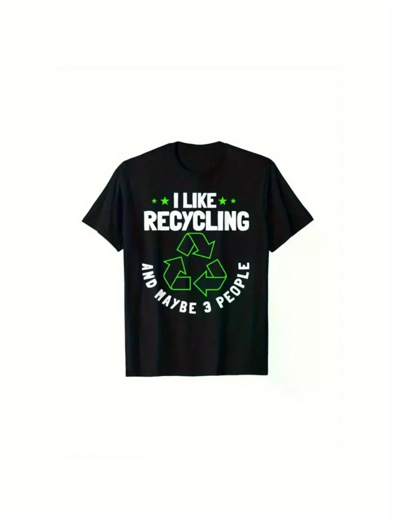 Men's Graphic T-Shirt I Like Recycling Green Arrows With Bold Lettering And Circular Classic Recycle Symbol
