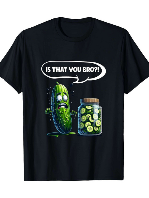 Men's Graphic T-Shirt Is That You Bro Funny Cartoon Pickle Jar Cucumber Artwork