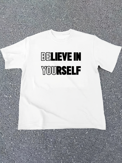 Men's Graphic T-Shirt Be Yourself Motivational Bold Words On Crisp White Fabric T Shirt