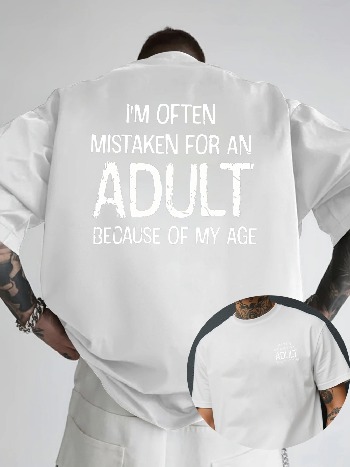 Men's Graphic T-Shirt Im Often Mistaken For An Adult Because Of My Age Humorous Bold Text Shirt