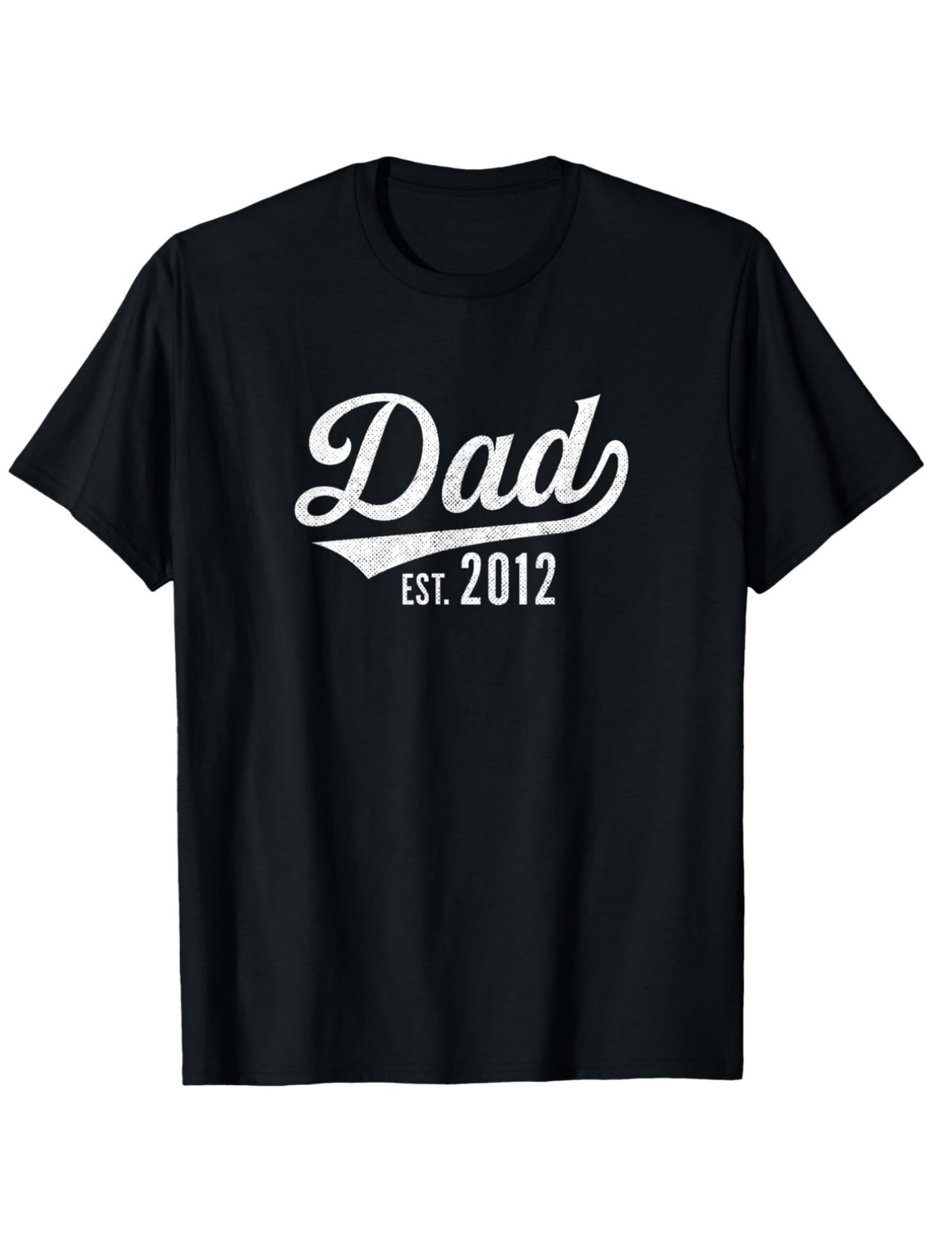 Men's Graphic T-Shirt Dad Est 2012 Classic Script White Print Front T Shirt