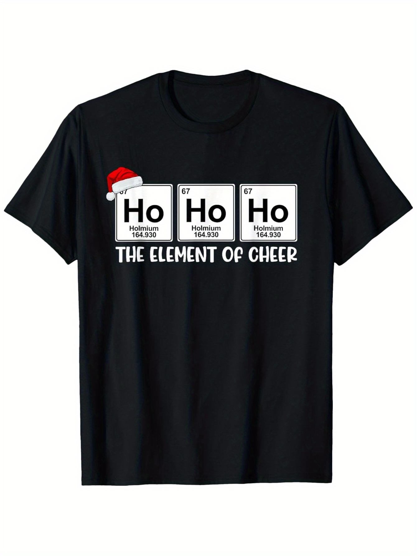 Men's Graphic T-Shirt The Element Of Cheer Santa Hat Christmas Holiday Ho Ho Ho T Shirt