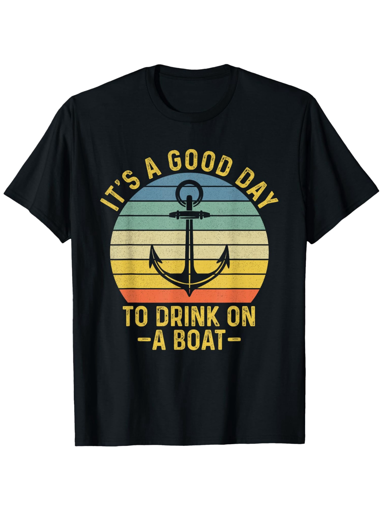 Men's Graphic T-Shirt Its A Good Day For Sunlit Waves Retro Anchor Boat