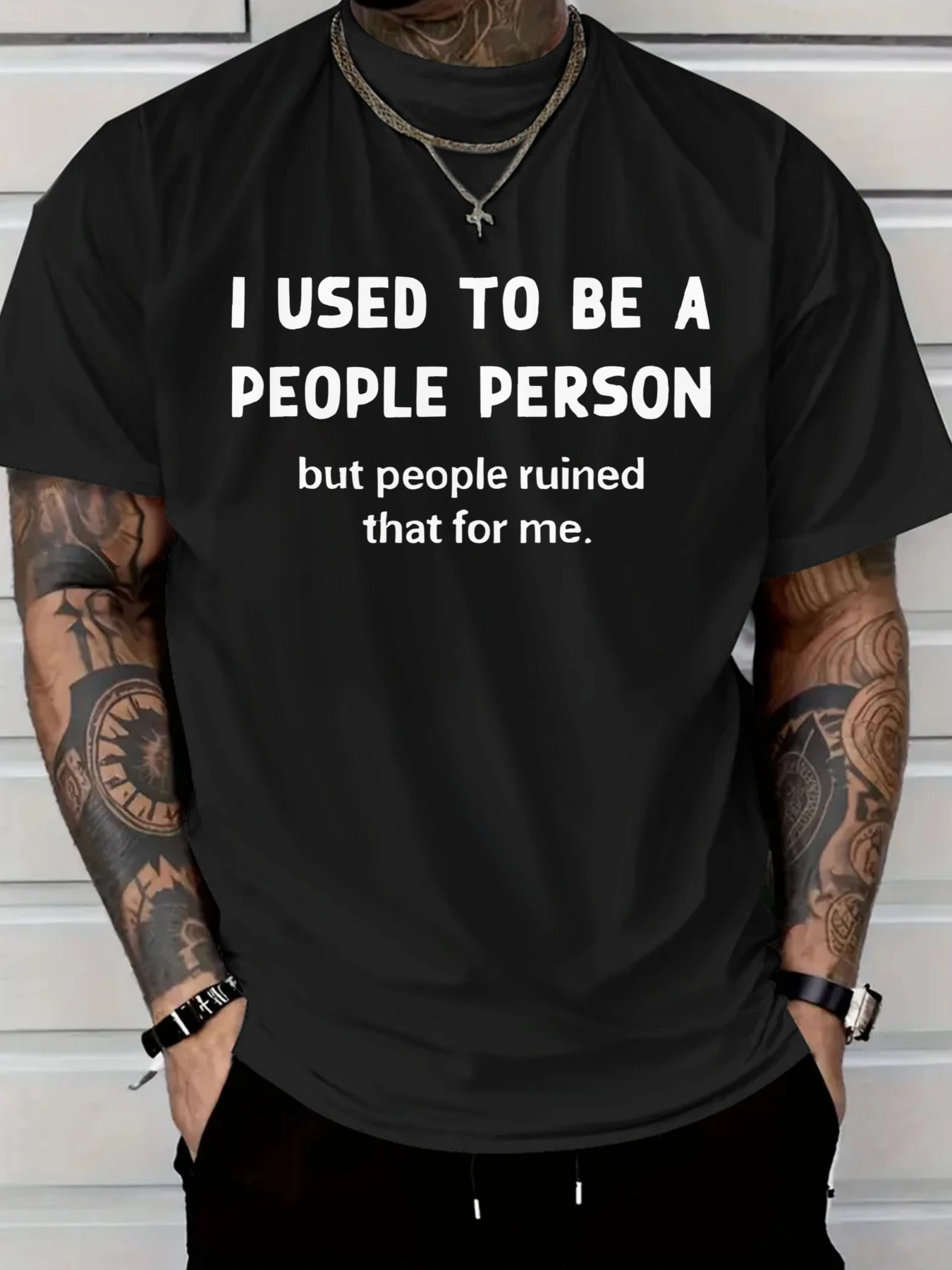 Men's Graphic T-Shirt I Used To Be A People Person But People Ruined That For Me Humorous Statement Shirt