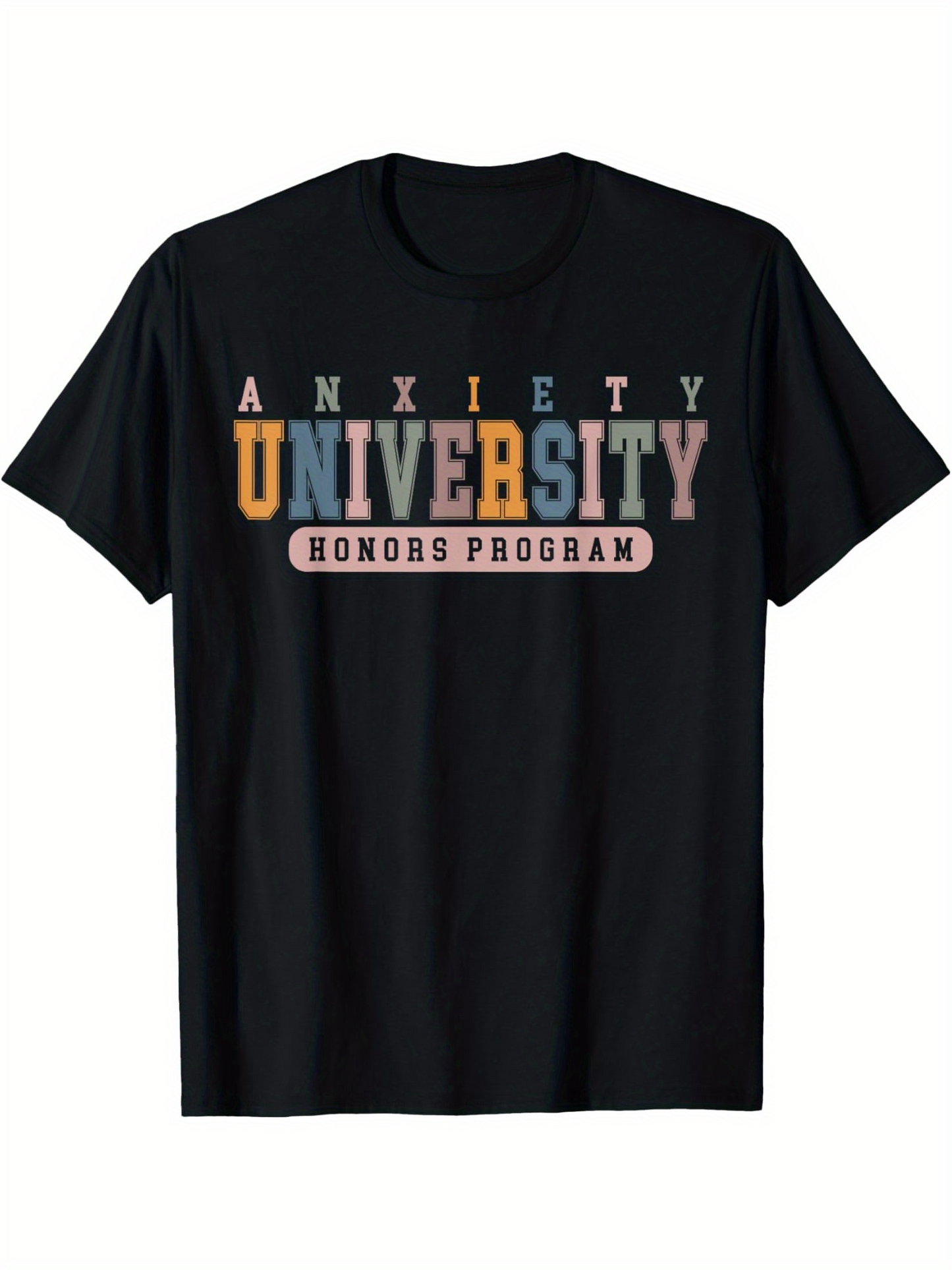 Men's Graphic T-Shirt Anxiety University Honors Program Bold Mixed Color Letters Graphic T Shirt