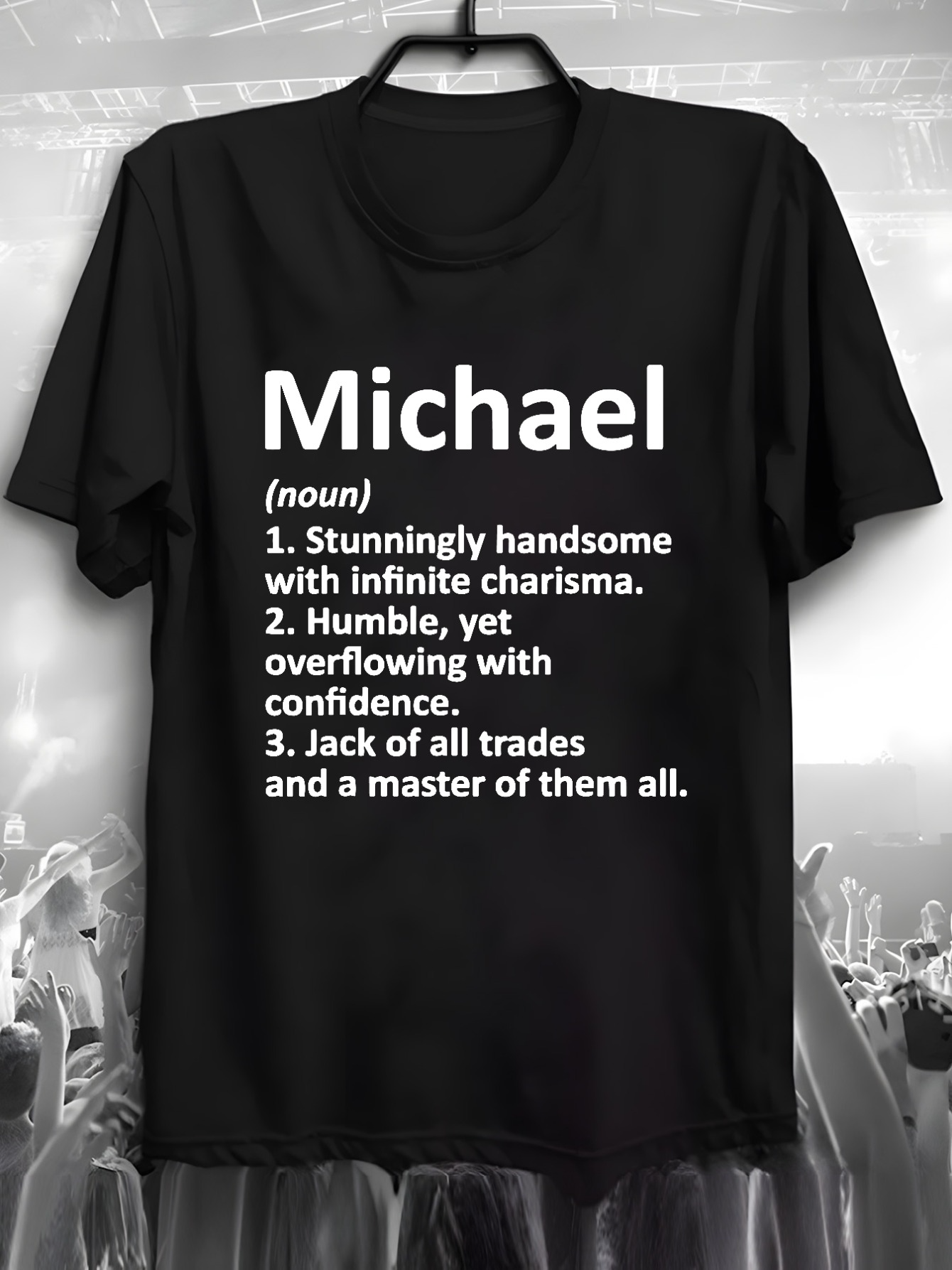 Men's Graphic T-Shirt Michael Overflowing Confidence Stunning Charisma Under Strong Powerful Text
