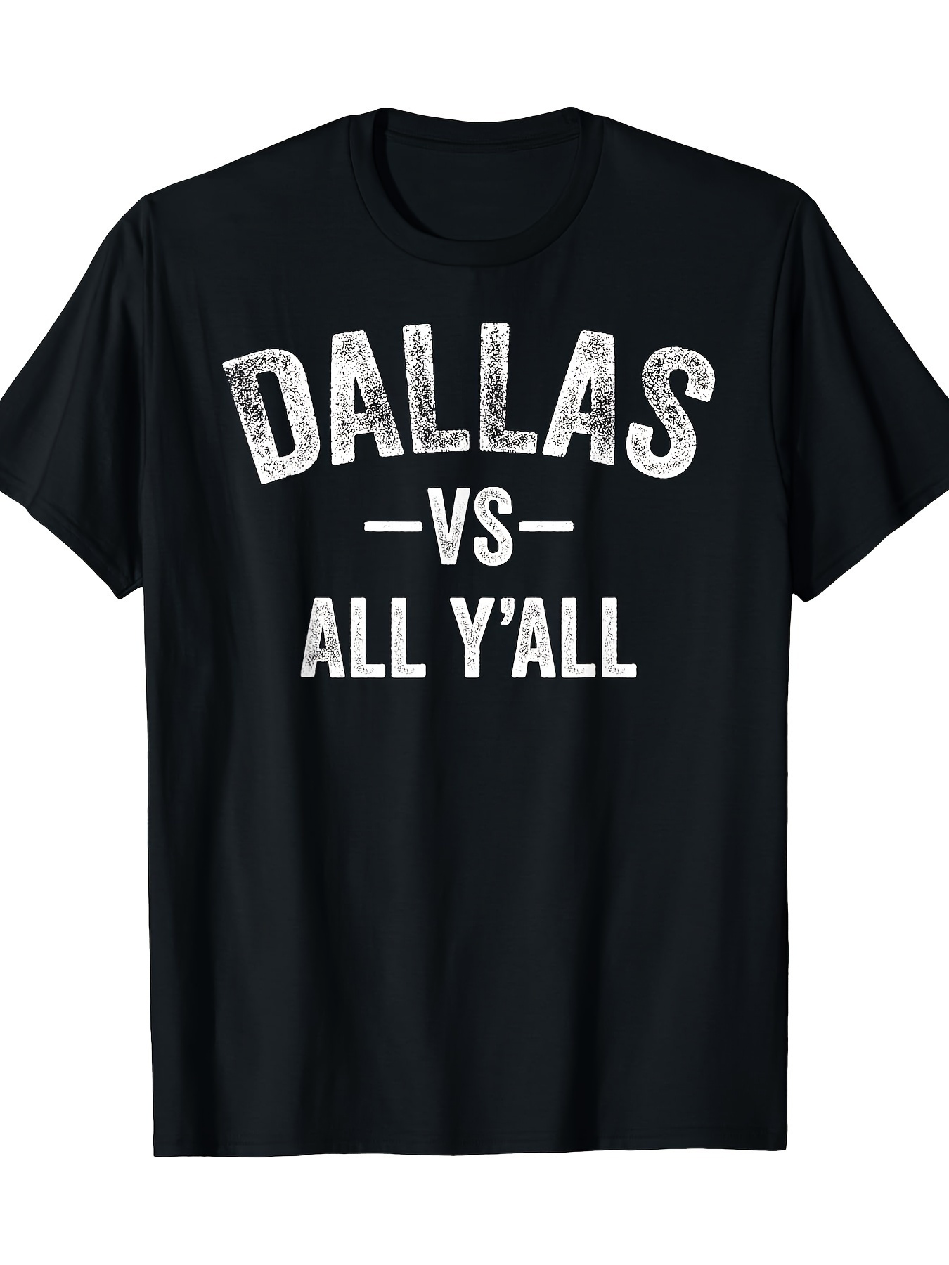 Men's Graphic T-Shirt Dallas Vs All Yall Distressed Vintage Print Classic Cotton T Shirt