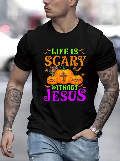 Men's Graphic T-Shirt Life Is Scary Without Jesus With Pumpkins Cross And Halloween Motif