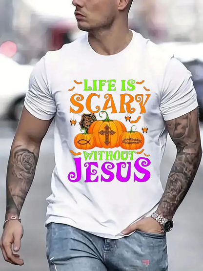 Men's Graphic T-Shirt Life Is Scary With Pumpkins And Festive Halloween Jesus