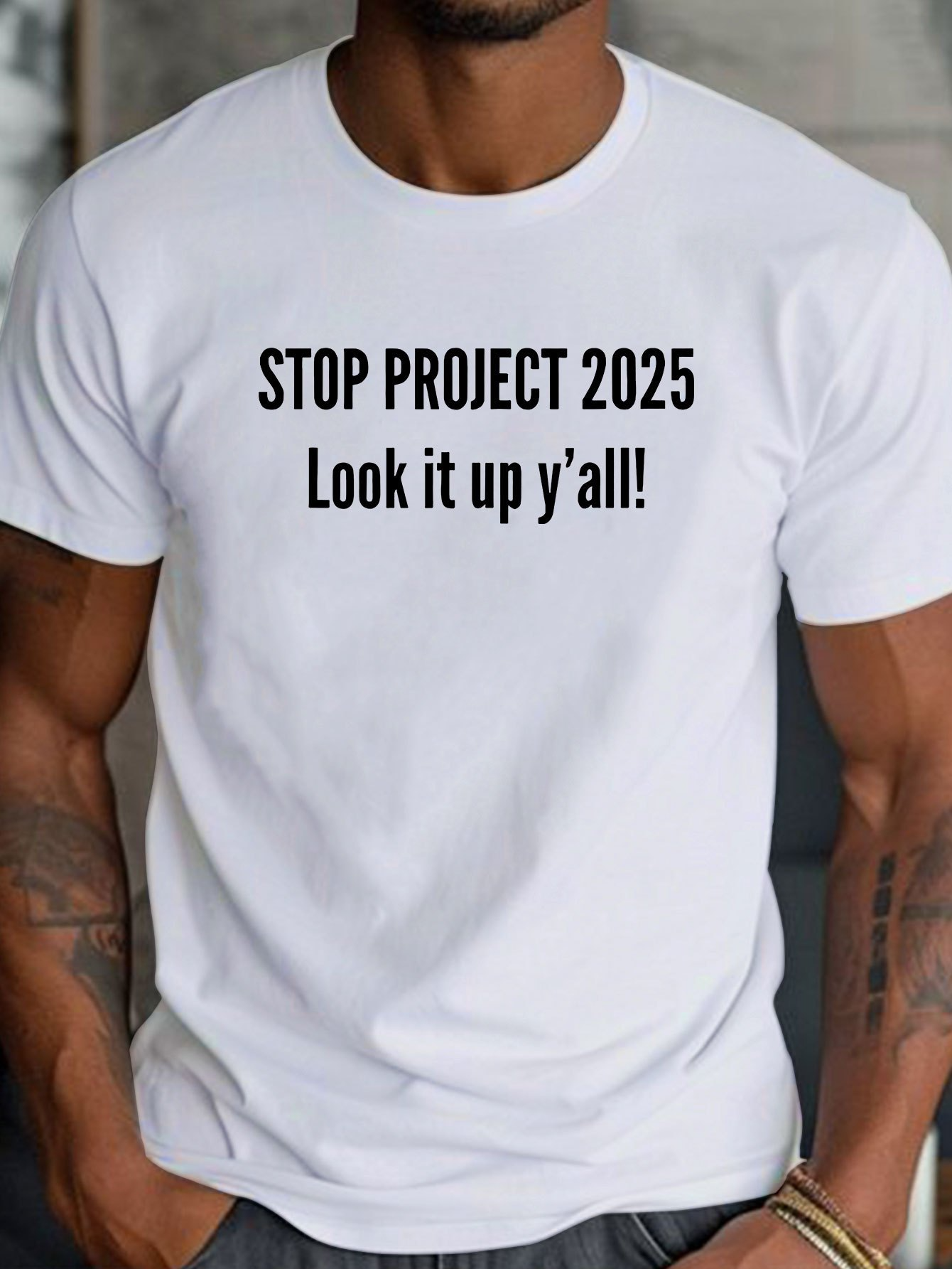 Men's Graphic T-Shirt Stop Project 2025 Look It Up Yall Bold Black Text On Chest T Shirt