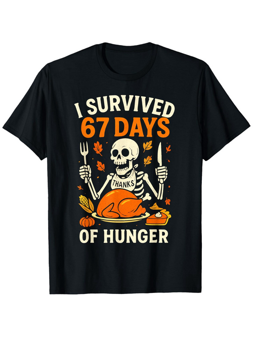 Men's Graphic T-Shirt I Survived 67 Days Of Hunger Autumn Feast With Skeleton And Turkey