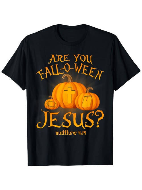 Men's Graphic T-Shirt Are You Fall O Ween Jesus Pumpkins With Glowing Cross Surrounded By Scripture